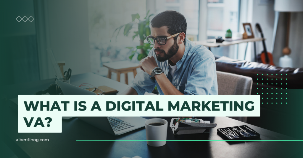 What Is A Digital Marketing VA